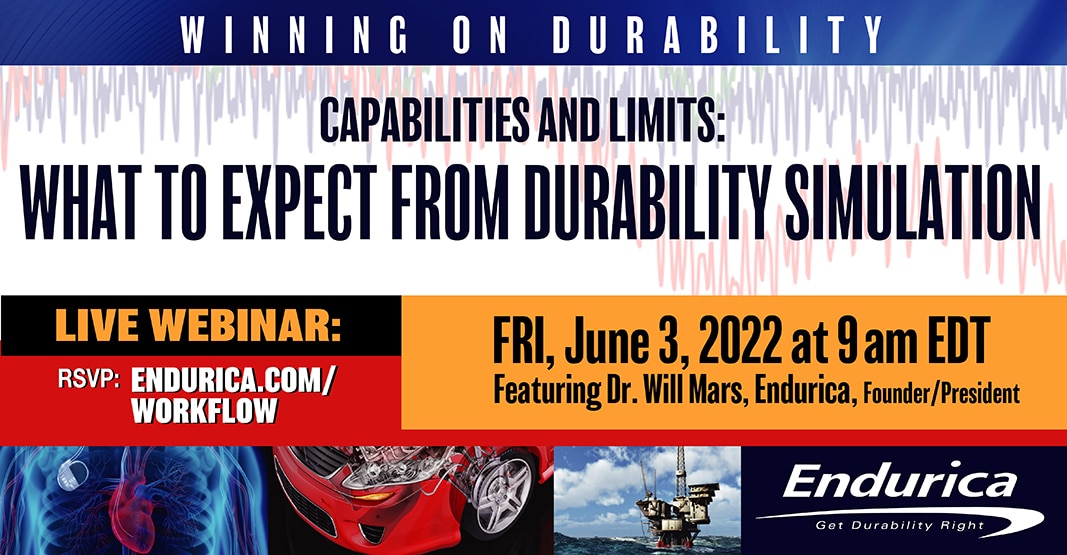 Winning on Durability, Capabilities and limits: What to Expect from Durability Simulation